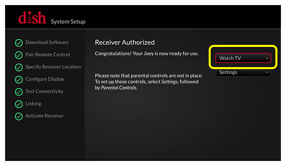 System setup screen with Watch TV button