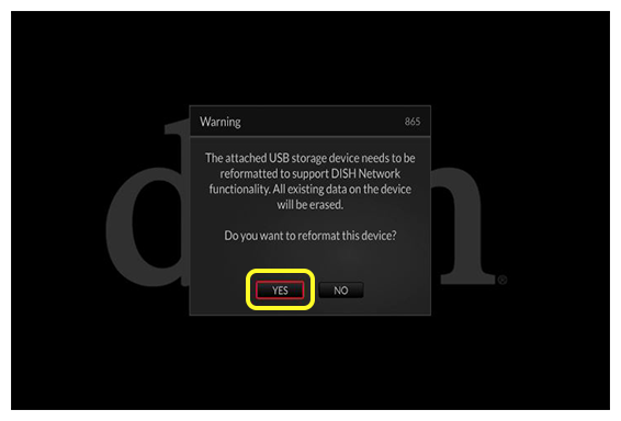 Warning pop up with yes and no buttons (use your remote to move left and right to select the yes button)